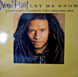 2x12  Maxi Priest ‎– Let Me Know (UK, 1987, Reggae, Lovers Rock)