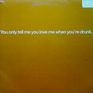 2x12  Pet Shop Boys ‎– You Only Tell Me You Love Me When You're Drunk ((UK, 1999))