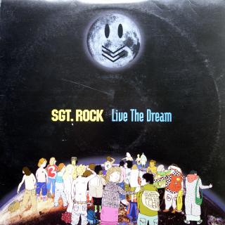 2x12  Sgt. Rock ‎– Live The Dream (Album, UK, 2000, Breaks, Downtempo)