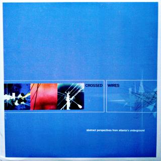 2x12  Various ‎– Crossed Wires (Pěkný stav (USA, 1997, Trip Hop, Downtempo, Abstract, Jungle, Acid Jazz, Drum n Bass))