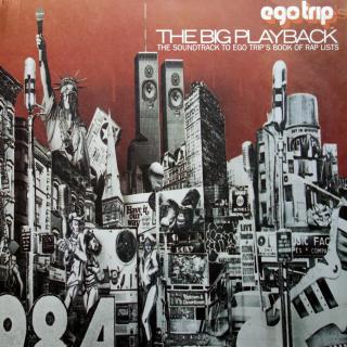 2x12  Various ‎– Egotrip's The Big Playback (Perfektní stav (Kompilace, USA, 2000, Hip Hop))