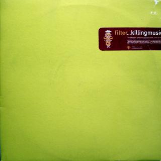 2x12  Various ‎– Filter...Killing Music (UK, 1996, Downtempo, Tribal House, Drum n Bass, House)