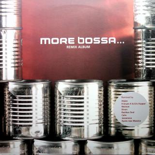 2x12  Various ‎– More Bossa... (France, 2000, Latin, ChillOut, Deep House, VELMI DOBRÝ STAV)