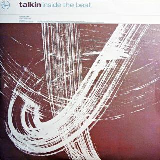 2x12  Various ‎– Talkin Inside The Beat (Desky jsou jen lehce ohrané, jemné povrchové oděrky. Obal ve velmi pěkném stavu.)