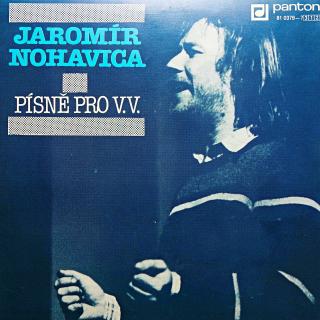 2x7  Jaromír Nohavica ‎– Písně Pro V.V. (Obě desky i rozevírací obal jsou v pěkném stavu, pouze velmi jemné vlásenky.)