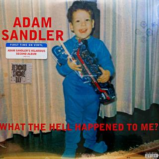 2xLP Adam Sandler – What The Hell Happened To Me? (Zataveno ve fólii. Perfektní stav.)