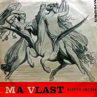 2xLP Bedřich Smetana – Má Vlast (Velmi pěkný stav i zvuk!)