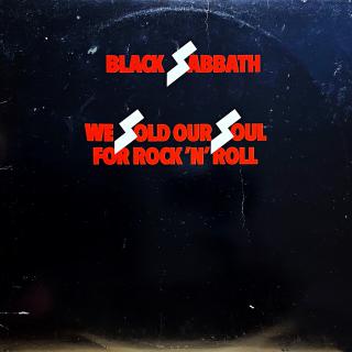 2xLP Black Sabbath ‎– We Sold Our Soul For Rock 'N' Roll (Obě desky jsou ohrané s vlásenkami i několika malými povrchovými oděrkami. Obě dvě hrají velmi dobře, výborný zvuk, jen mírný praskot v tichých pasážích. Rozevírací obal jen lehce obnošený viz fotk