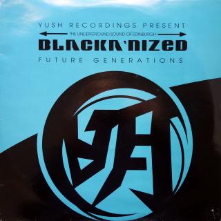 2xLP Blacka'nized ‎– Future Generations  ((1999) ALBUM)