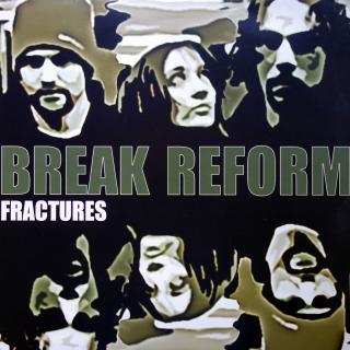 2xLP Break Reform ‎– Fractures ((2002) ALBUM)