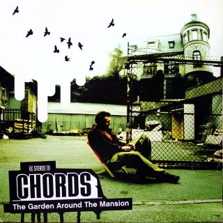 2xLP Chords ‎– The Garden Around The Mansion (Desky jsou hodně ohrané. Na začátku strany A je nečistota, zde záznam lupe (Album, Sweden, 2003, Hip Hop))