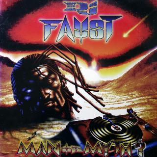 2xLP DJ Faust ‎– Man Or Myth? (Album, Mixed, USA, 1998, Breaks, Cut-up/DJ, Turntablism)