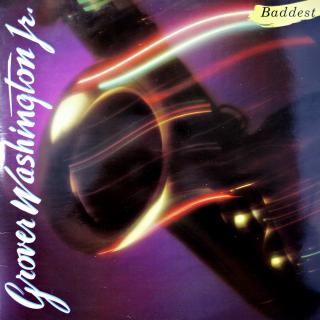 2xLP Grover Washington, Jr. ‎– Baddest (KOMPILACE (UK, 1981, Jazz-Funk, Soul, Fusion, Smooth Jazz) SUPER STAV)