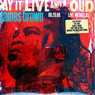 2xLP James Brown – Say It Live And Loud (08.26.68 Live In Dallas) (Nové a stále zatavené ve fólii - perfektní stav.)