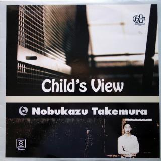 2xLP Nobukazu Takemura ‎– Child's View ((1995) ALBUM)