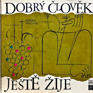 2xLP Romain Rolland, Zdeněk Štěpánek – Dobrý člověk ještě žije (Včetně přílohy (6 stran, svázáno). Desky jsou na 16 otáček za minutu, nikoliv standartních 33 nebo 45. Ujistěte se, že máte vhodný přehrávač.)