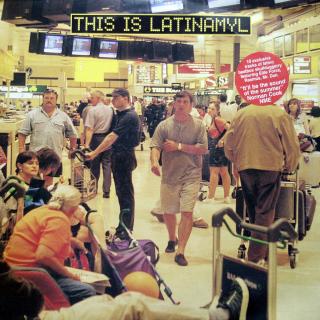 3x12  Various ‎– This Is Latinamyl  ((1997) KOMPILACE)