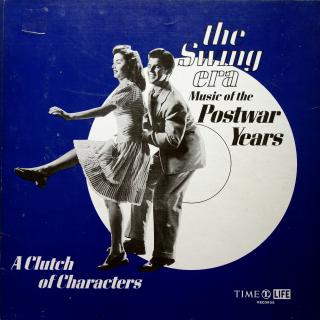 3xLP The Swing Era: The Music Of The Postwar Years: A Clutch Of Characters ((1971) KOMPILACE, V BOXU S KNIHOU)