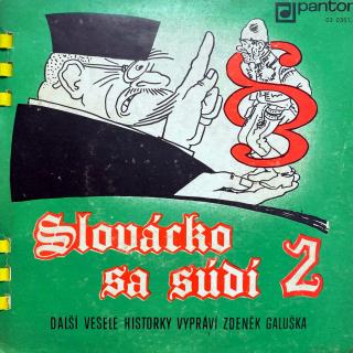 4x7  Zdeněk Galuška ‎– Slovácko Sa Súdí 2 (Všechny čtyři desky jsou v pěkném stavu. Obal jen lehce obnošený.)