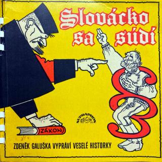 4x7  Zdeněk Galuška – Slovácko Sa Súdí (Všechny čtyři desky jsou v pěkném stavu. Obal jen lehce obnošený.)