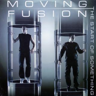 5x12  Moving Fusion ‎– The Start Of Something  ((2002) ALBUM)