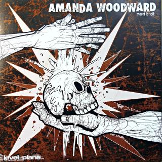 7  Amanda Woodward ‎– Meurt La Soif / Un Peu D'Etoffe (Vloženy dva inserty. Deska i obal jsou ve velmi dobrém stavu.)