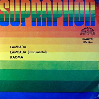7  Kaoma ‎– Lambada / Lambada (Instrumental) (Deska je trochu ohraná, hodně jemných vlásenek. Zvuk je stále kvalitní. Obal mírně obnošený.)