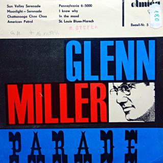 7  Rundfunk-Tanzorchester Berlin ‎– Glenn Miller-Parade (Deska mírně ohraná, jemné vlásenky. Mírný praskot v záznamu. Obal také mírně obnošený.)