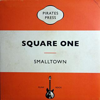 7  Smalltown ‎– Square One (Černobílý vinyl. Včetně kódu pro download digitální verze. Deska i obal jsou ve velmi dobrém stavu.)