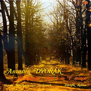 Antonín Dvořák - Zdeněk Košler – Symphony No 5 In F Major (Velmi pěkný stav i zvuk!)