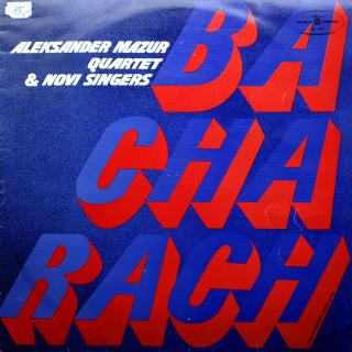 LP Aleksander Mazur Quartet &amp; Novi Singers ‎– Bacharach ((Album, Poland, 1975, Easy Listening) HORŠÍ STAV)
