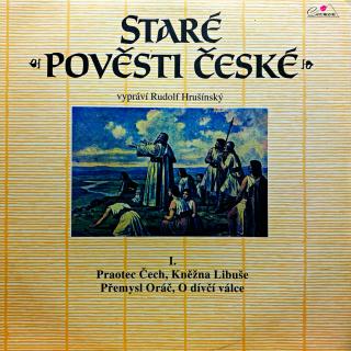 LP Alois Jirásek, Rudolf Hrušínský – Staré Pověsti České I (Deska i obal jsou v krásném stavu.)