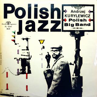 LP Andrzej Kurylewicz ‎– Polish Radio Big Band (Deska v pěkném stavu, pouze jedna lehká oděrka. Bezvadný a čistý zvuk. Obal ve velmi pěkném stavu, mírně naražený jeden roh.)