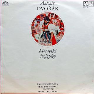 LP Antonín Dvořák – Moravské Dvojzpěvy Na Slova Moravské Lidové Poezie (Velmi pěkný stav i zvuk.)