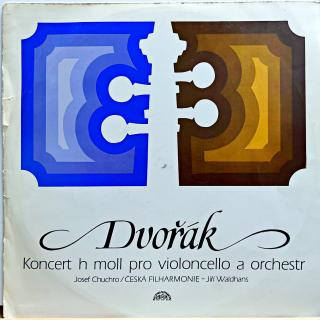 LP Antonín Dvořák – Opus 104 - Koncert H Moll Pro Violoncello A Orchestr (Deska v pěkném stavu.)