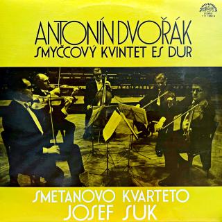 LP Antonín Dvořák - Smetanovo Kvarteto, Josef Suk – Smyčcový Kvintet Es Dur (Top stav i zvuk!)