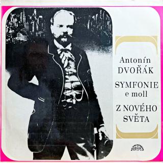 LP Antonín Dvořák – Symfonie E Moll Z Nového Světa (Pěkný stav i zvuk!)