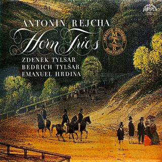 LP Antonín Rejcha | Zdeněk Tylšar, Bedřich Tylšar, Emanuel Hrdina – Horn Trios (Top stav i zvuk!)