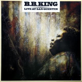 LP B.B. King ‎– Live At San Quentin (ALBUM (1990, Germany, Blues) PERFEKTNÍ STAV)