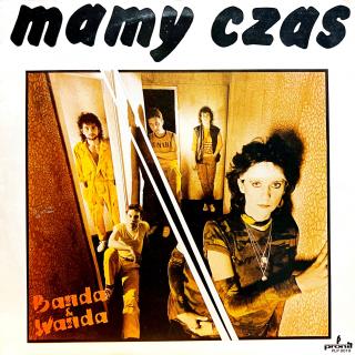 LP Banda &amp; Wanda – Mamy Czas (Velmi pěkný stav i zvuk!)