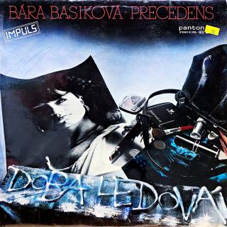 LP Bára Basiková · Precedens ‎– Doba Ledová (Top stav i zvuk!)