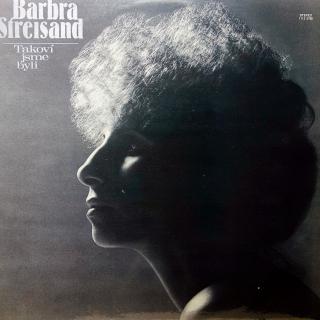 LP Barbra Streisand ‎– Takoví Jsme Byli (Deska i obal jsou v krásném a lesklém stavu. Bezvadný a čistý zvuk i v pasážích mezi skladbami.)