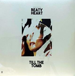 LP Beaty Heart – Till The Tomb (Nové a stále zatavené ve fólii - perfektní stav.)