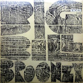 LP Big Bill Broonzy ‎– Big Bill Broonzy (ALBUM (Germany, 1972, Country Blues, Rhythm &amp; Blues, Folk) VELMI DOBRÝ STAV)