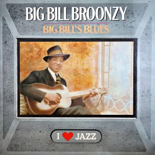 LP Big Bill Broonzy ‎– Big Bill's Blues (Top stav i zvuk!)
