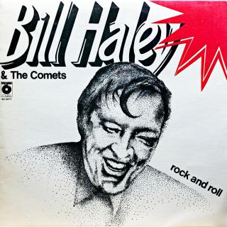 LP Bill Haley &amp; The Comets ‎– Rock And Roll (Deska je v bezvadném a lesklém stavu, pravděpodobně nehraná. Obal je taky pěkný, jen lehké stopy používání.)