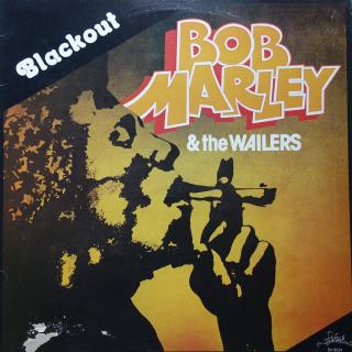 LP Bob Marley &amp; The Wailers ‎– Blackout (KOMPILACE)