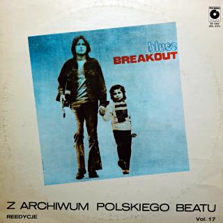 LP Breakout ‎– Blues, Z Archiwum Polskiego Beatu Reedycje – Vol. 17 (Deska je ve velmi pěkném stavu. Obal mírně obnošený.)