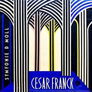 LP César Franck – Symfonie D Moll (Velmi pěkný stav i zvuk.)