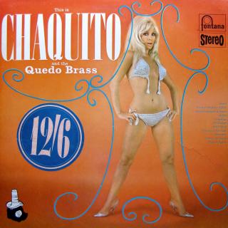 LP Chaquito And The Quedo Brass ‎– This Is Chaquito And The Quedo Brass ((1967) )